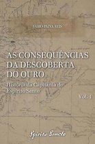 As Consequ ncias Da Descoberta Do Ouro