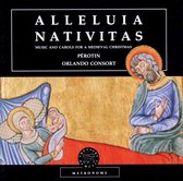 Alleluia Nativitas (Perotin, Orlando Consort)