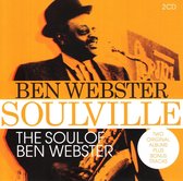 Soulville/The Soul of Ben Webster