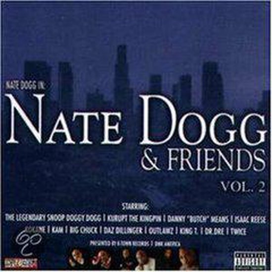 Nate Dogg and Friends, Vol. 2