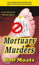 Jim Richards Murder Novels 15 - Mortuary Murders