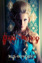 Omslag Dark Blood, YA Version (The Two Vampires, Book 2)
