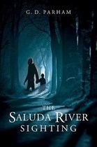 The Saluda River Sighting