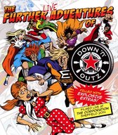 Down 'n' Outz - The Further Live Adventures Of (2 Blu-ray)