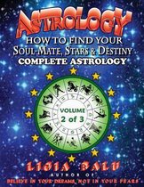 COMPLETE ASTROLOGY - How to find your Soul-Mate, Stars and Destiny