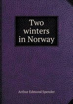 Two Winters in Norway