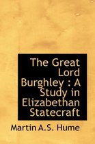 The Great Lord Burghley