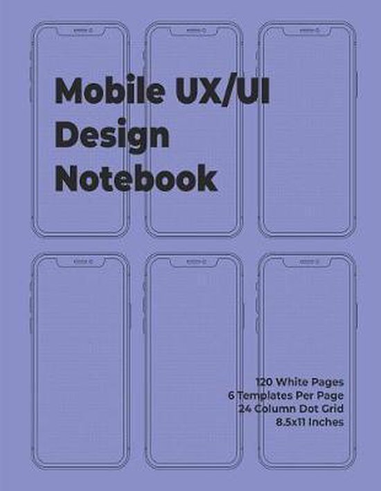 Mobile Ux/Ui Design Notebook | 9781090794574 | Delsee | Boeken | bol.com