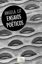 Poemas de Angela Lit - Ensaios Poéticos