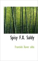 Spisy F.X. Saldy