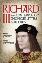 Richard III From Contemporary Chronicles