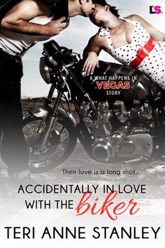 What Happens in Vegas - Accidentally in Love with the Biker - cover