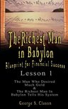 The Richest Man in Babylon Blueprint for Financial Success