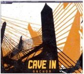 Cave In - Anchor (7" Vinyl Single)