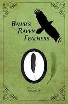 BawB's Raven Feathers Volume IV