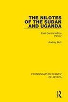 Ethnographic Survey of Africa 4 - The Nilotes of the Sudan and Uganda