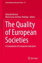 Social Indicators Research Series 75 - The Quality of European Societies