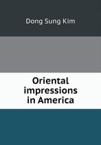 Oriental impressions in America