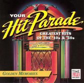 Your Hit Parade: Golden Memories
