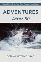 Adventures After 50