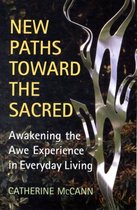 New Paths Toward the Sacred