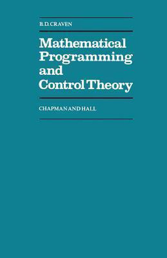 Chapman and Hall Mathematics Series- Mathematical Programming and ...