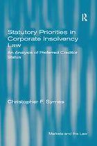 Markets and the Law - Statutory Priorities in Corporate Insolvency Law
