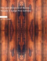 The Last Chronicle of Barset, Volume 1
