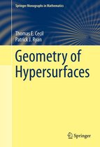Springer Monographs in Mathematics - Geometry of Hypersurfaces