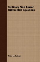 Ordinary Non-Linear Differential Equations