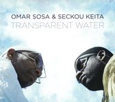 Omar Sosa & Seckou Keita - Transparent Water (CD)