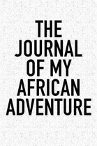 The Journal of My African Adventure