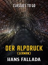 Classics To Go - Der Alpdruck (German)
