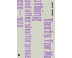 Texts for Nothing and Other Shorter Prose, 1950-1976