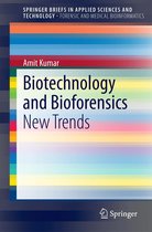 SpringerBriefs in Applied Sciences and Technology - Biotechnology and Bioforensics