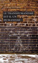 L'Académie en poche - Le transhumanisme est-il un humanisme ?