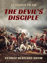 Classics To Go - The Devil's Disciple