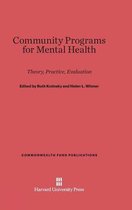 Commonwealth Fund Publications- Community Programs for Mental Health