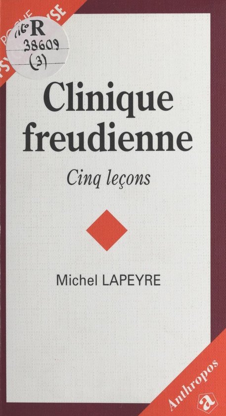 Clinique freudienne : Cinq leçons - cover
