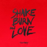 Red Money - Shake Burn And Love (LP)