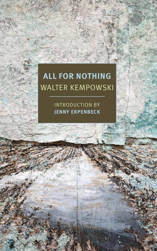 all for nothing by walter kempowski all for nothing by walter kempowski