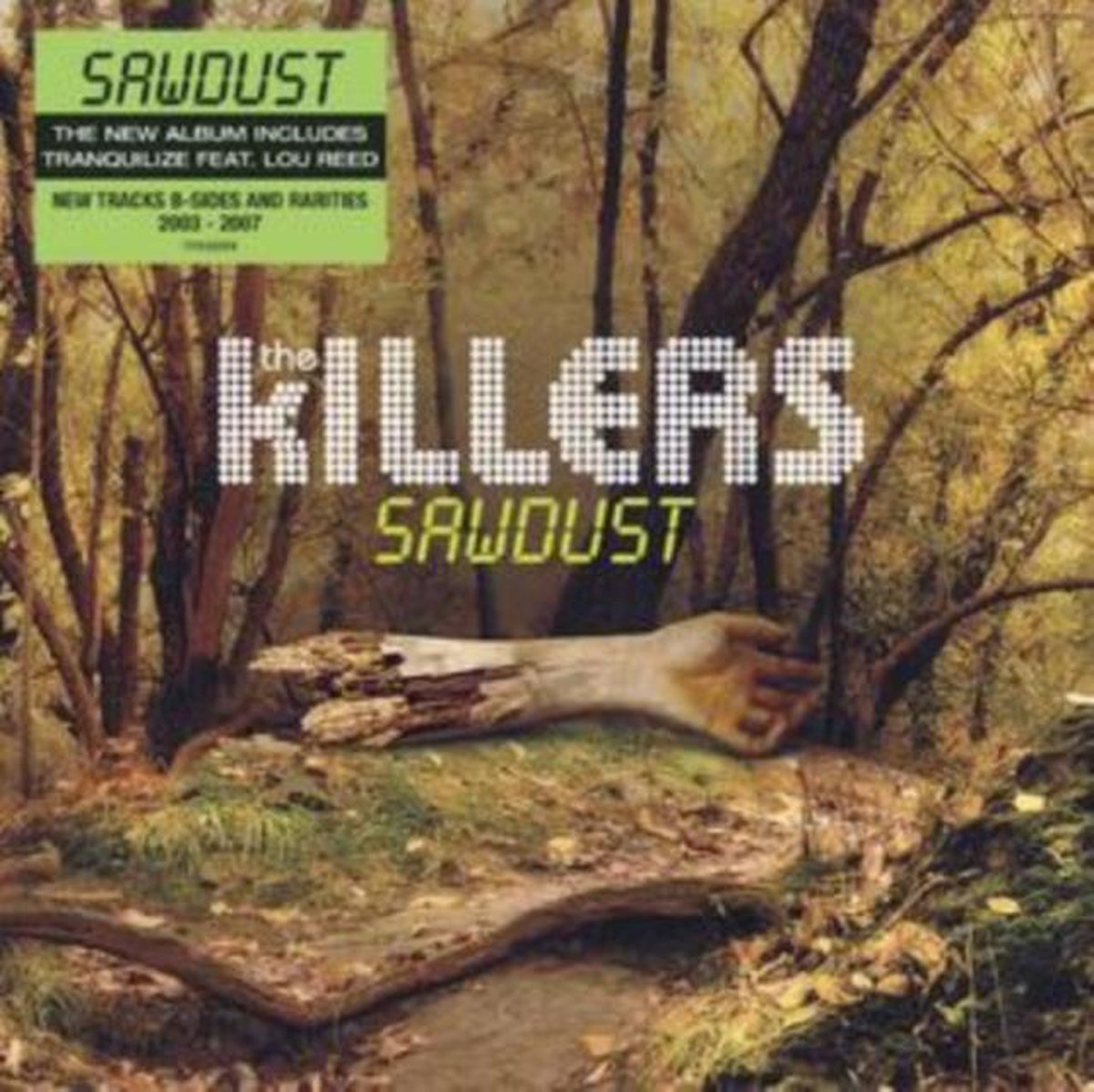 Killers - Sawdust !! - The Killers