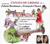 Zabou Breitman & François Cluzet, - Contes De Grimm Volume 2 - Par Zabou Breitman & Fran (CD)