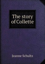 The story of Collette
