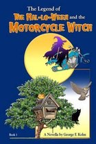 The Legend of  The Hal-lo-Ween and the Motorcycle Witch