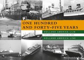 One hundred and forty-five years – Holland America Line