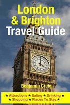 London & Brighton Travel Guide