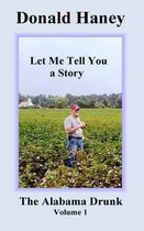 Let Me Tell You a Story