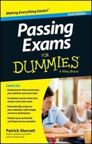 Passing Exams For Dummies 2nd Edi