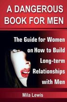 A Dangerous Book for Men